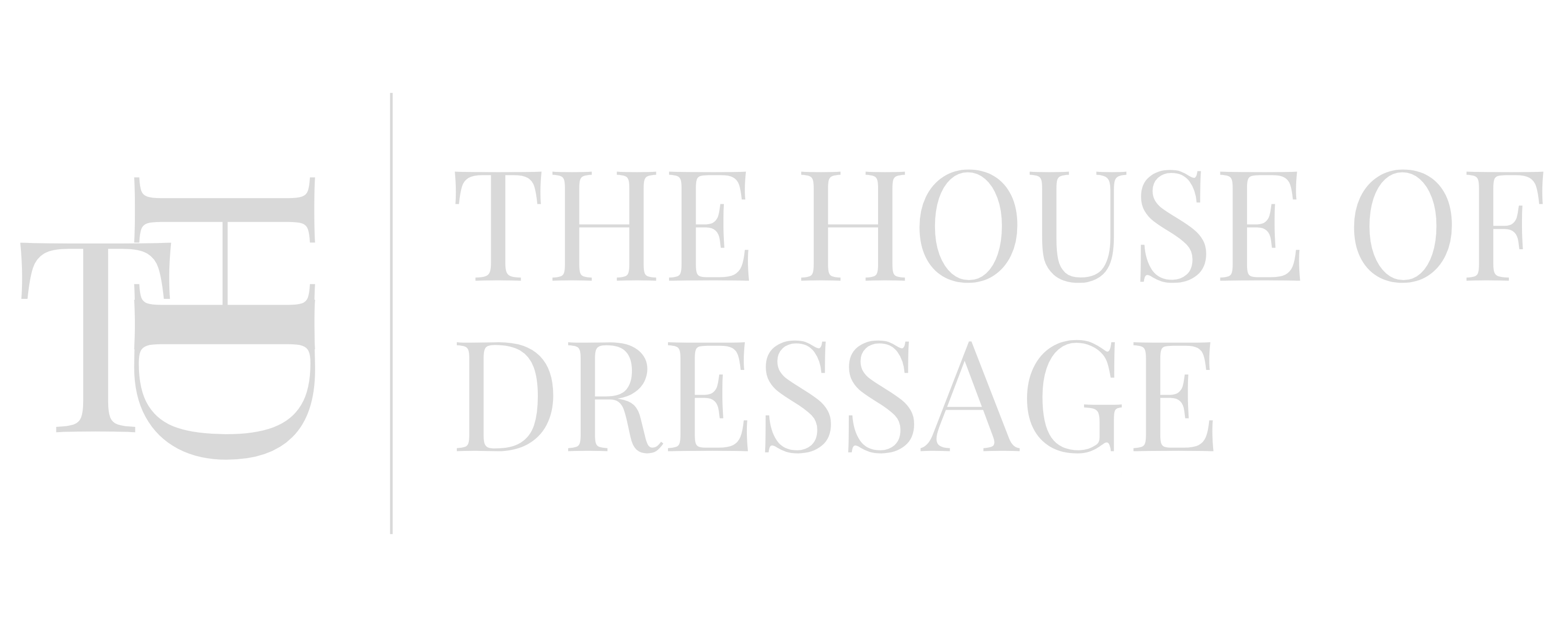 The House of Dressage