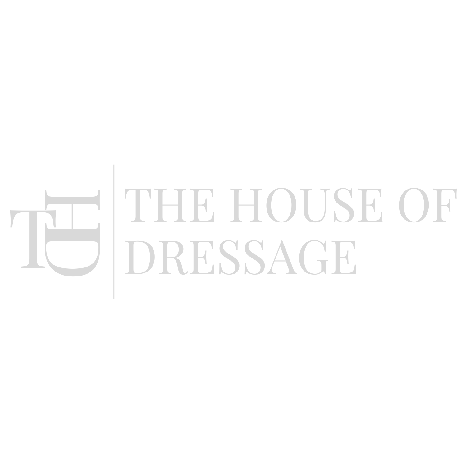 The House of Dressage